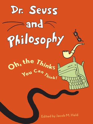 cover image of Dr. Seuss and Philosophy